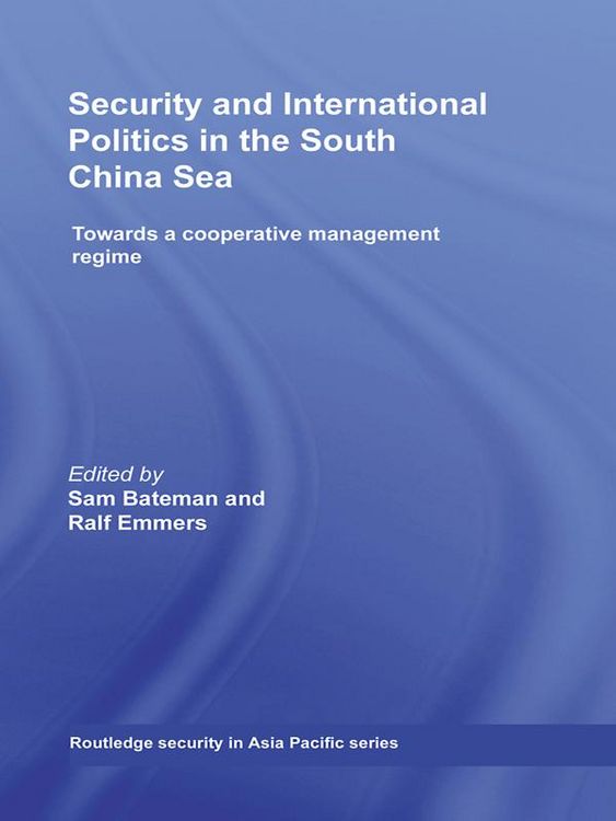 Produktbild: Security and International Politics in the South China Sea
