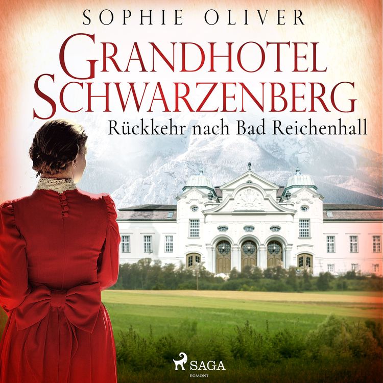 Produktbild: Grandhotel Schwarzenberg - R&uuml;ckkehr nach Bad Reichenhall