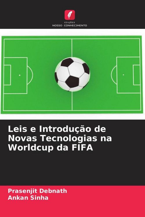 Produktbild: Leis e Introdu&ccedil;&atilde;o de Novas Tecnologias na Worldcup da FIFA