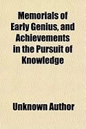 Produktbild: Memorials of Early Genius, and Achievements in the Pursuit of Knowledge
