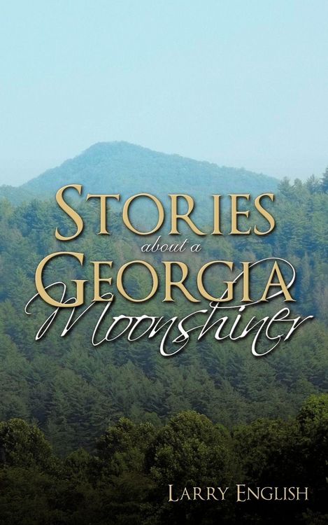 Produktbild: Stories about a Georgia Moonshiner