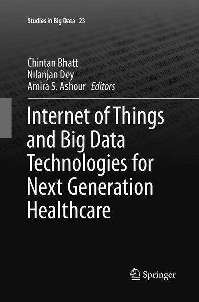 Produktbild: Internet of Things and Big Data Technologies for Next Generation Healthcare