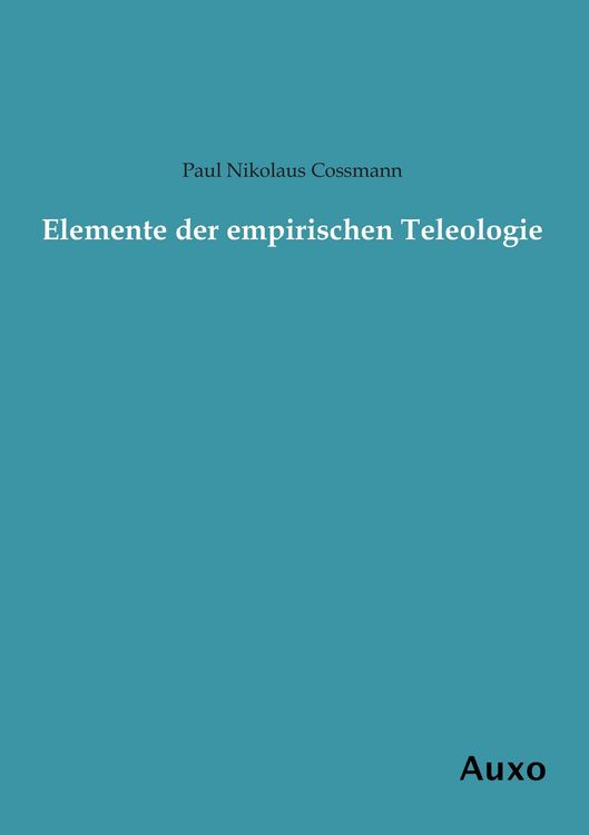 Produktbild: Elemente der empirischen Teleologie