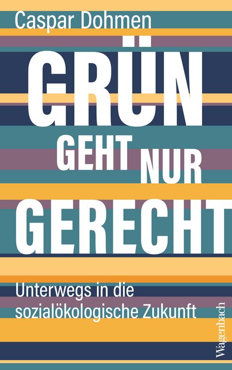 Produktbild: Gr&uuml;n geht nur gerecht