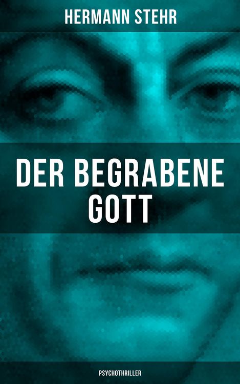 Produktbild: Der begrabene Gott (Psychothriller)