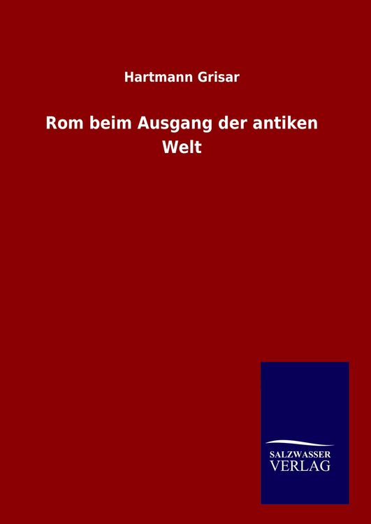 Produktbild: Rom beim Ausgang der antiken Welt