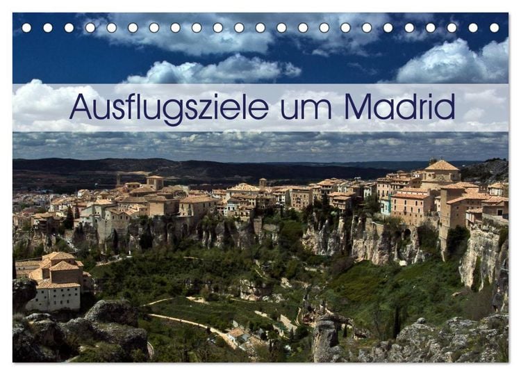 Produktbild: Ausflugziele um Madrid (Tischkalender 2026 DIN A5 quer), CALVENDO Monatskalender