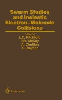 Produktbild: Swarm Studies and Inelastic Electron-Molecule Collisions