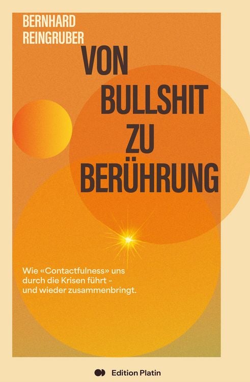 Produktbild: Von Bullshit zu Ber&uuml;hrung