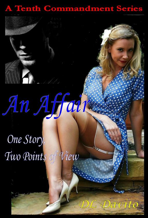 Produktbild: An Affair (The Tenth Commandment - coveting other mens wives., #17)