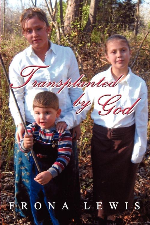 Produktbild: Transplanted by God