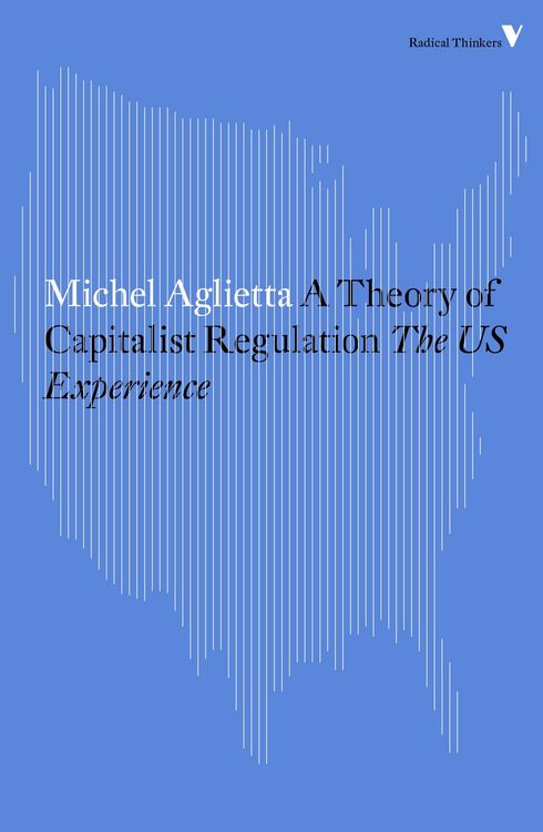 Produktbild: A Theory of Capitalist Regulation