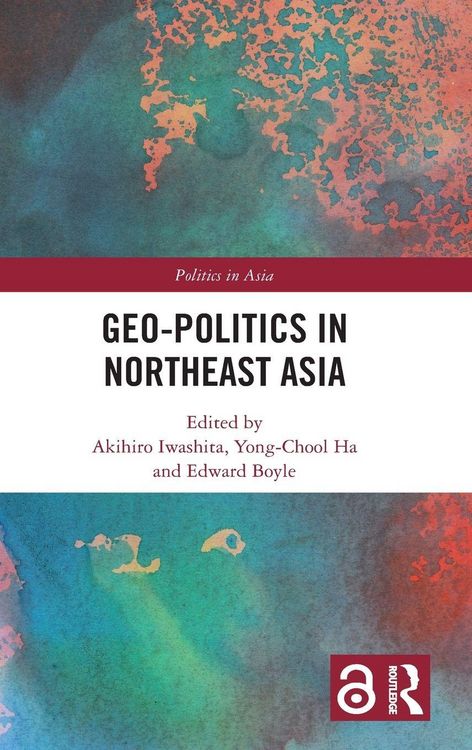 Produktbild: Geo-Politics in Northeast Asia