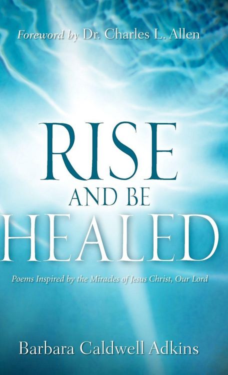 Produktbild: Rise and Be Healed