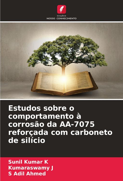 Produktbild: Estudos sobre o comportamento &agrave; corros&atilde;o da AA-7075 refor&ccedil;ada com carboneto de sil&iacute;cio