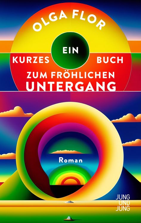 Produktbild: Ein kurzes Buch zum fr&ouml;hlichen Untergang