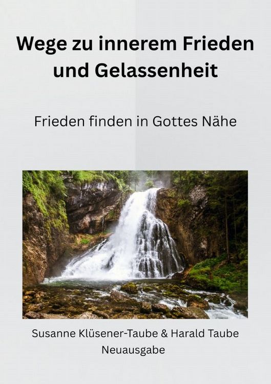 Produktbild: Wege zum inneren Frieden und Gelassenheit