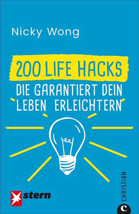 Produktbild: 200 Life Hacks, die garantiert dein Leben erleichtern