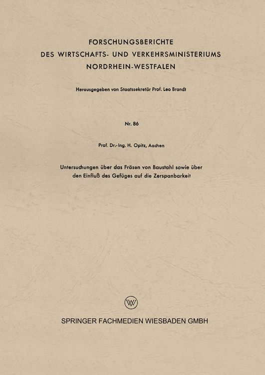 Produktbild: Untersuchungen &uuml;ber das Fr&auml;sen von Baustahl sowie &uuml;ber den Einflu&szlig; des Gef&uuml;ges auf die Zerspanbarkeit