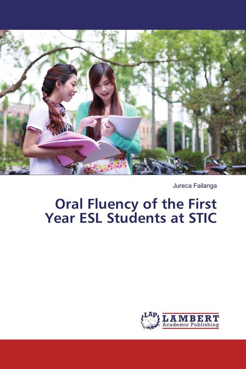 Produktbild: Oral Fluency of the First Year ESL Students at STIC