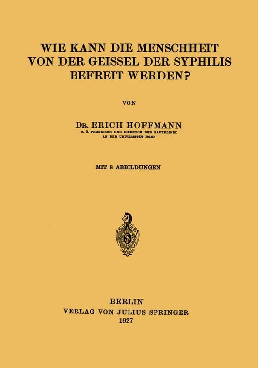 Produktbild: Wie Kann die Menschheit von der Geissel der Syphilis Befreit Werden?