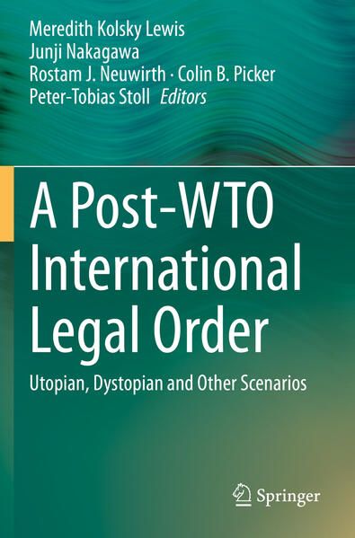 Produktbild: A Post-WTO International Legal Order
