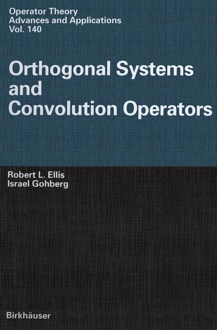Produktbild: Orthogonal Systems and Convolution Operators