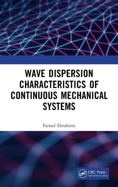 Produktbild: Wave Dispersion Characteristics of Continuous Mechanical Systems&iquest;