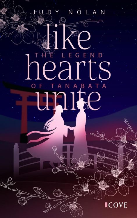 Produktbild: Like Hearts Unite (The Legend of Tanabata 1)