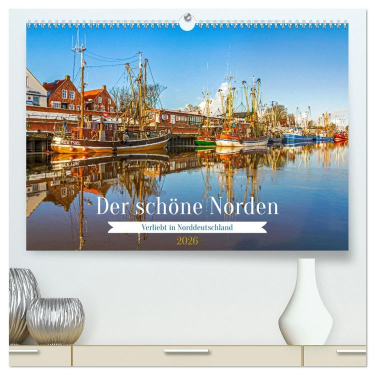 Produktbild: Der sch&ouml;ne Norden Deutschlands (hochwertiger Premium Wandkalender 2026 DIN A2 quer), Kunstdruck in Hochglanz
