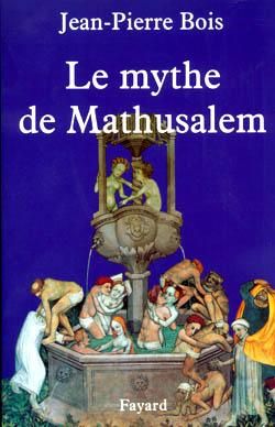 Produktbild: Le Mythe de Mathusalem
