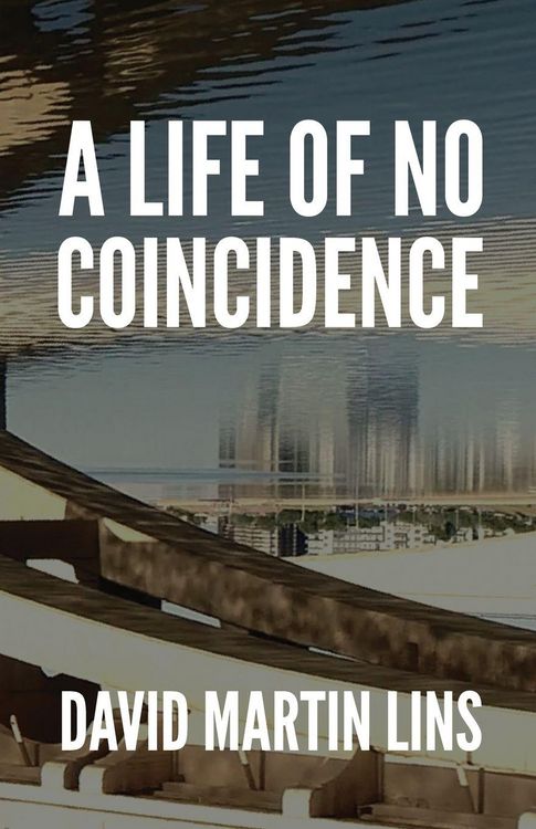 Produktbild: A Life of No Coincidence