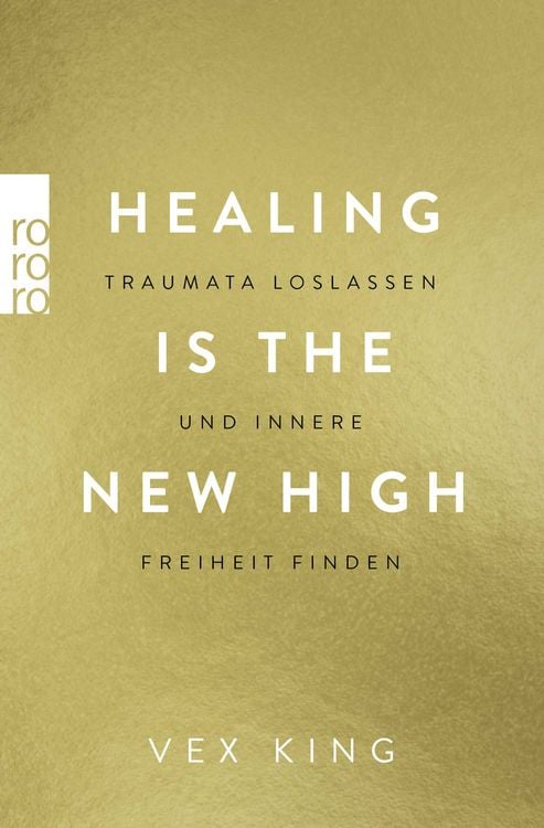 Produktbild: Healing Is the New High - Traumata loslassen und innere Freiheit finden