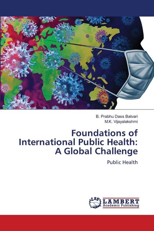 Produktbild: Foundations of International Public Health: A Global Challenge