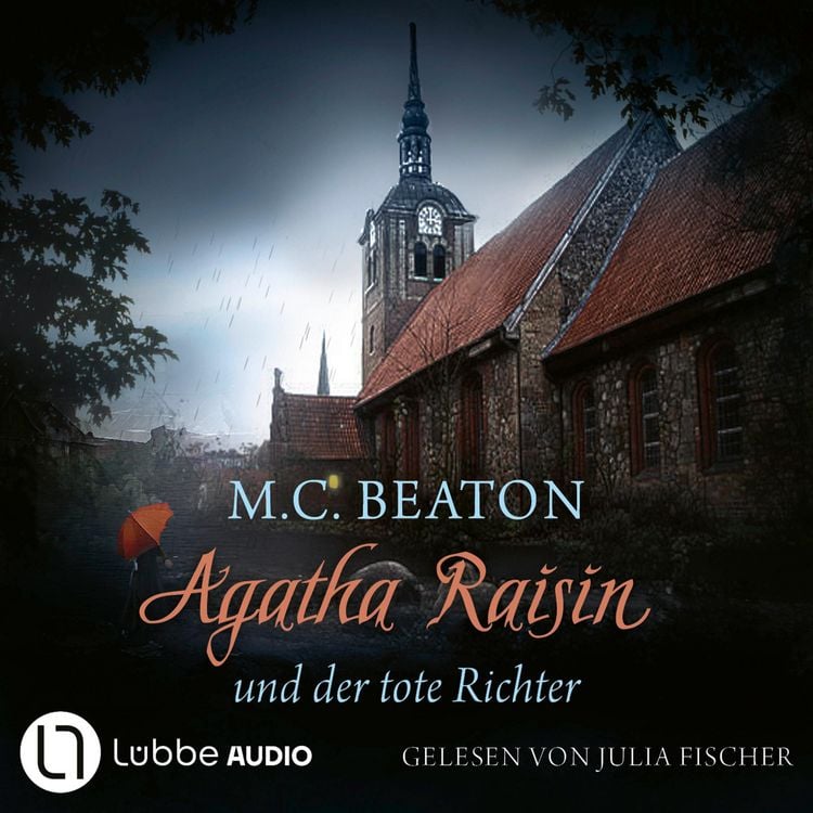 Produktbild: Agatha Raisin und der tote Richter - Agatha Raisin, Teil 1