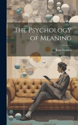 Produktbild: The Psychology of Meaning