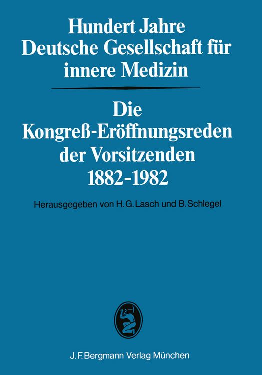 Produktbild: Hundert Jahre Deutsche Gesellschaft f&uuml;r innere Medizin