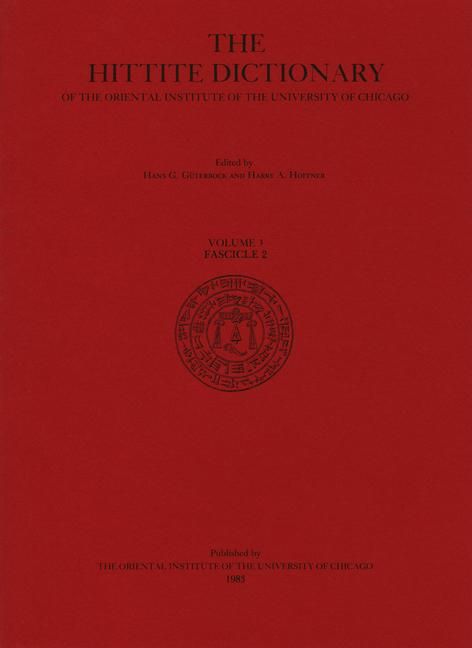 Produktbild: Hittite Dictionary of the Oriental Institute of the University of Chicago Volume L-N, fascicle 2 (-ma to miyahuwant-)