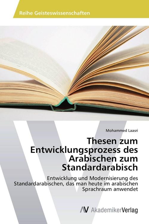 Produktbild: Thesen zum Entwicklungsprozess des Arabischen zum Standardarabisch