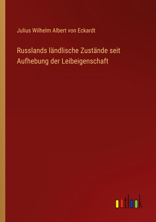 Produktbild: Russlands l&auml;ndlische Zust&auml;nde seit Aufhebung der Leibeigenschaft