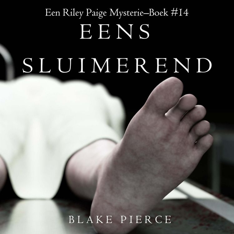 Produktbild: Eens sluimerend (een Riley Paige Mysterie&ndash;Boek #14)