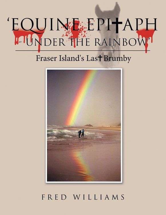 Produktbild: 'Equine Epitaph - Under the Rainbow'