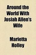 Produktbild: Around the World with Josiah Allen's Wife