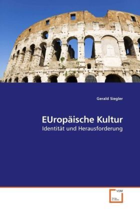 Produktbild: Siegler, G: EUrop&auml;ische Kultur