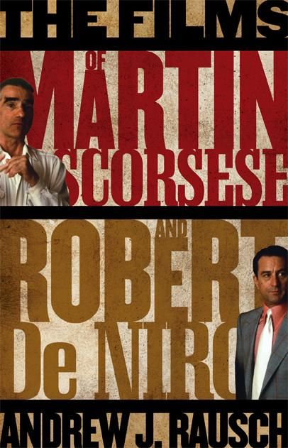 Produktbild: The Films of Martin Scorsese and Robert De Niro