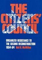 Produktbild: McMillen, N: The Citizens' Council