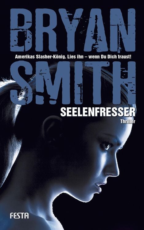 Bild vom Artikel Seelenfresser vom Autor Bryan Smith