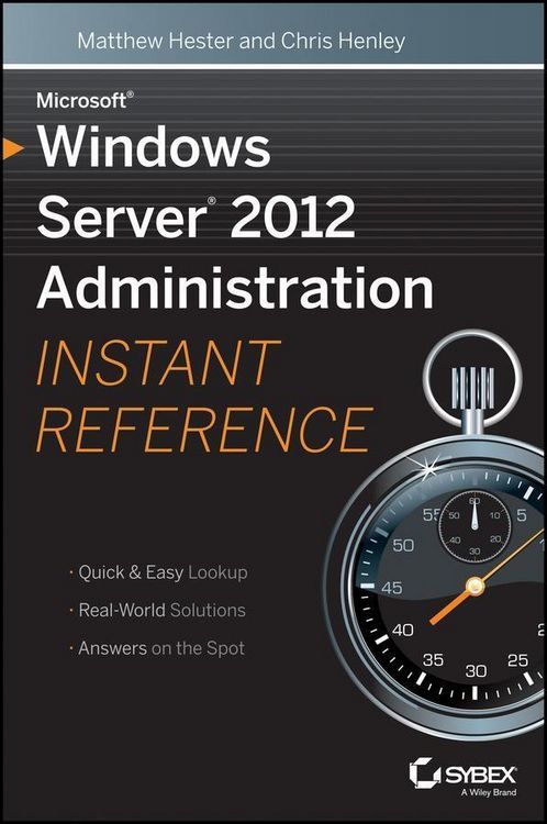Produktbild: Microsoft Windows Server 2012 Administration Instant Reference