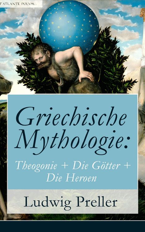 Produktbild: Griechische Mythologie: Theogonie + Die G&ouml;tter + Die Heroen