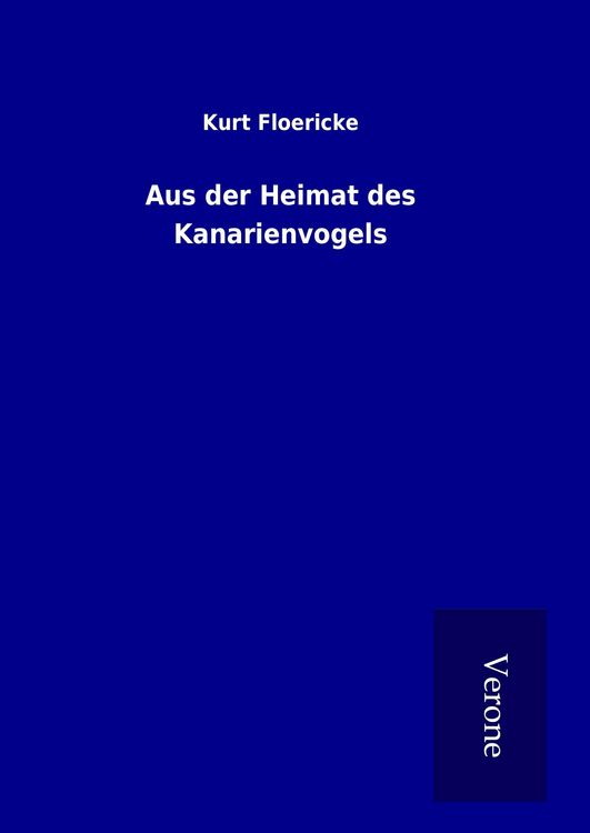 Produktbild: Aus der Heimat des Kanarienvogels